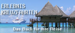ERLEBNIS KREUZFAHRTEN. Geschichten aus sechs Kontinenten